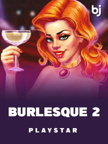 Burlesque 2