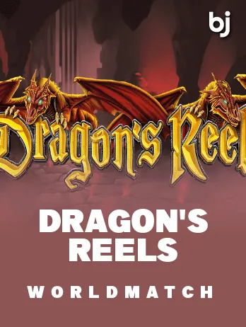 Dragon's Reels