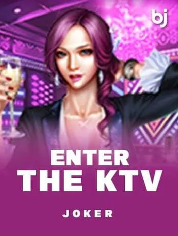 Enter The KTV